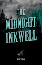 The Midnight Inkwell;Sinister Short Stories by Classic Women Writers 