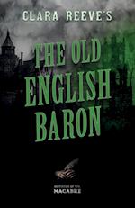 Clara Reeve's The Old English Baron 