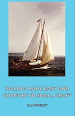 Sailing Made Easy and Comfort in Small Craft