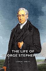 Life of George Stephenson