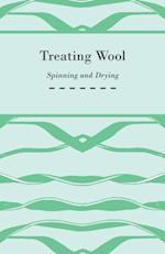 Treating Wool - Spinning and Drying