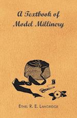 Textbook of Model Millinery