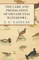 Care and Propagation of Ornamental Waterfowl