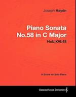 Joseph Haydn - Piano Sonata No.58 in C Major - Hob.XVI:48 - A Score for Solo Piano