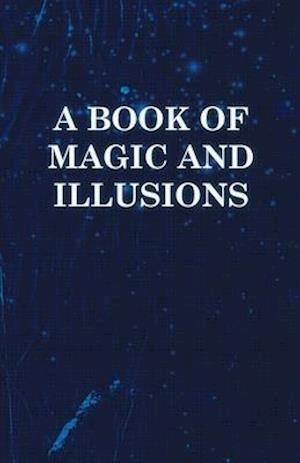 Book of Magic and Illusions