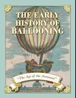 Early History of Ballooning - The Age of the Aeronaut