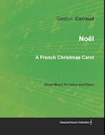 NoA l - A French Christmas Carol - Sheet Music for Voice and Piano