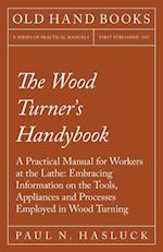 Wood Turner's Handybook