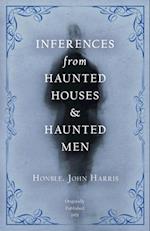 Inferences from Haunted Houses and Haunted Men