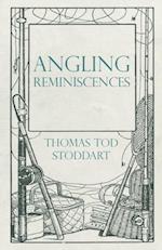 Angling Reminiscences