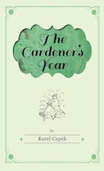 Gardener's Year - Illustrated by Josef Capek 