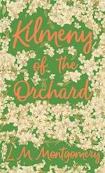 Kilmeny of the Orchard 