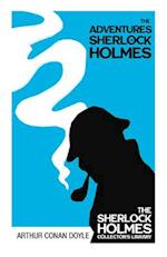 The Adventures of Sherlock Holmes - The Sherlock Holmes Collector's Library;With Original Illustrations by Sidney Paget 