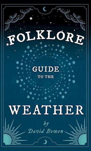 Folklore Guide to the Weather