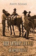 Reed Anthony Cowman - An Autobiography