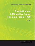 9 Variations on a Minuet by Duport by Wolfgang Amadeus Mozart for Solo Piano (1789) K.573