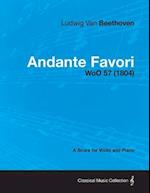 Andante Favori - woO 57 - A Score for Violin and Piano