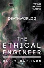 Deathworld 2: The Ethical Engineer