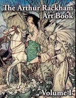 Arthur Rackham Art Book - Volume I