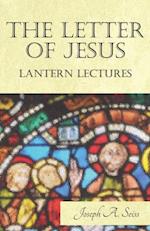 Letter of Jesus - Lantern Lectures