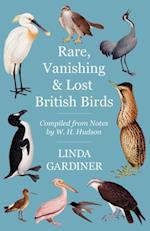 Rare, Vanishing and Lost British Birds