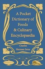 Pocket Dictionary of Foods & Culinary Encyclopaedia