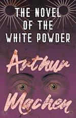 Novel of the White Powder