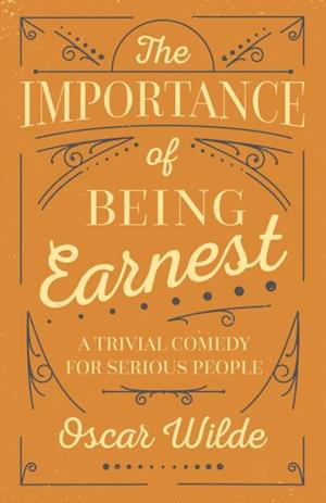 Importance of Being Earnest