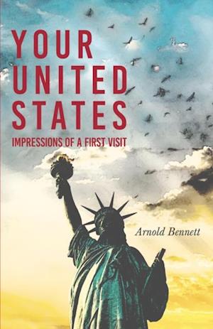 Your United States - Impressions of a First Visit