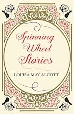 Spinning-Wheel Stories