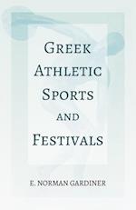 Greek Athletic Sports and Festivals