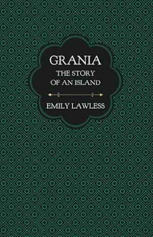Grania - The Story of an Island