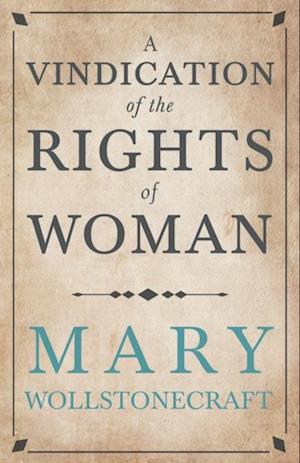 Vindication of the Rights of Woman