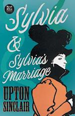 Sylvia & Sylvia's Marriage (Read & Co. Classics Edition)