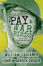 Soldiers' Pay and War Birds: Diary of an Unknown Aviator