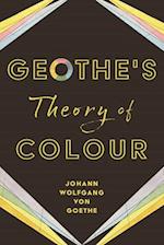 Goethe's Theory of Colour