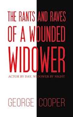 The Rants and Raves of a Wounded Widower