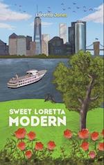 Sweet Loretta Modern