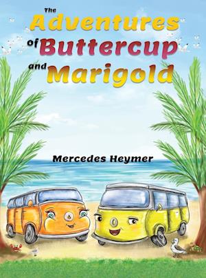 The Adventures of Buttercup and Marigold