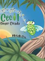 Cecil Singer Cicada