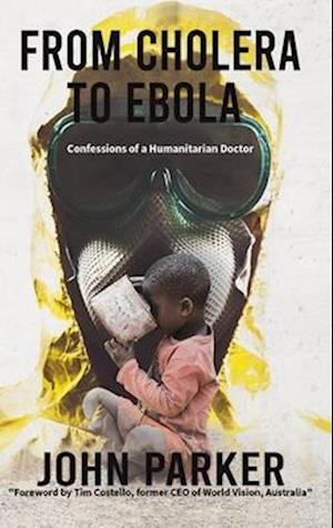 From Cholera to Ebola