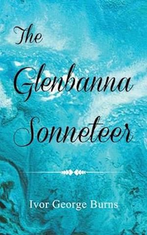 The Glenbanna Sonneteer