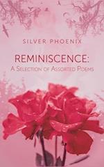 Reminiscence: A Selection of Assorted Poems 