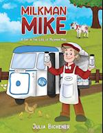 Milkman Mike