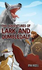 Adventures of Lark and Dumbledalf