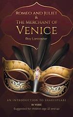 Romeo and Juliet & The Merchant of Venice