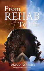 From Rehab to Life