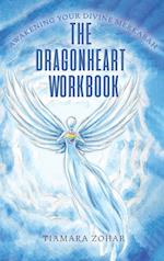 The Dragonheart Workbook