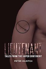 Lieutenant: Tales from the Super Continent