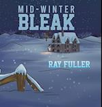 Mid-Winter Bleak
